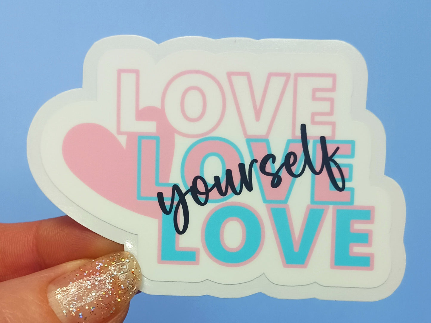 "Love Yourself" Sticker